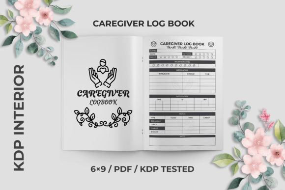 The Caregiver Log Book: A Practical Resource for KDP Publishers