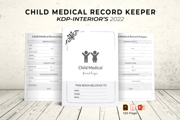 The Child Medical Record Keeper: Your Complete KDP Design Kit