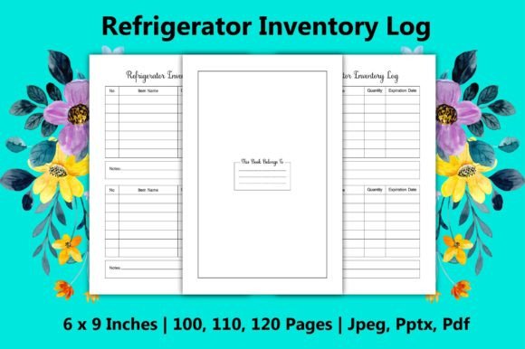 The Refrigerator Inventory Log: Your Essential Tool for Kitchen Efficiency and KDP Business Success