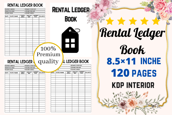 The Rental Ledger Book: A Tool for Property Management and KDP Publishing